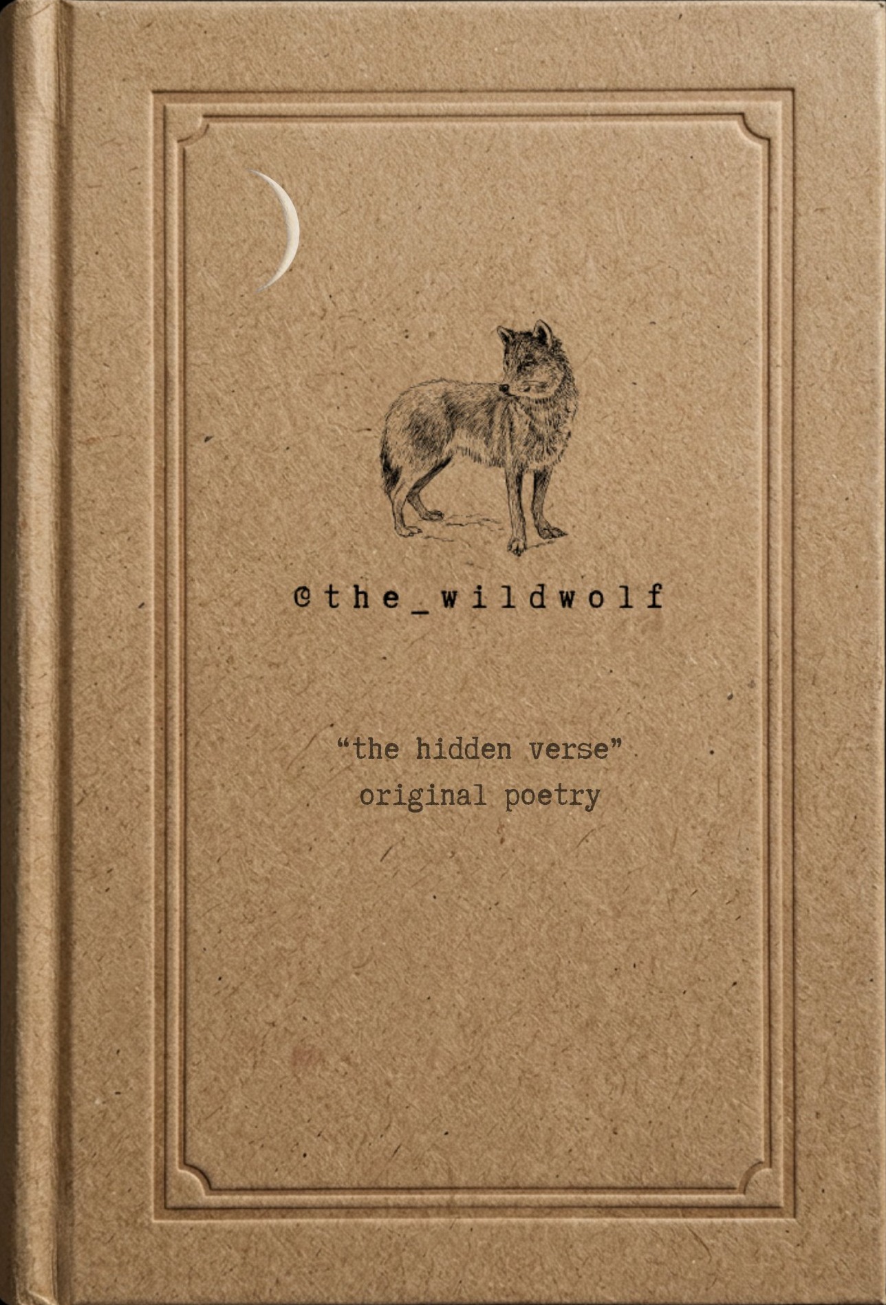 "the hidden verse" - kraft hardback with embossed copper frame and wolf engraving